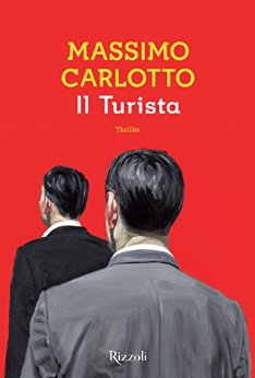 Massimo Carlotto - Il Turista