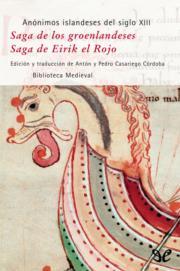 Saga de los groenlandeses & Saga de Eirik el Rojo