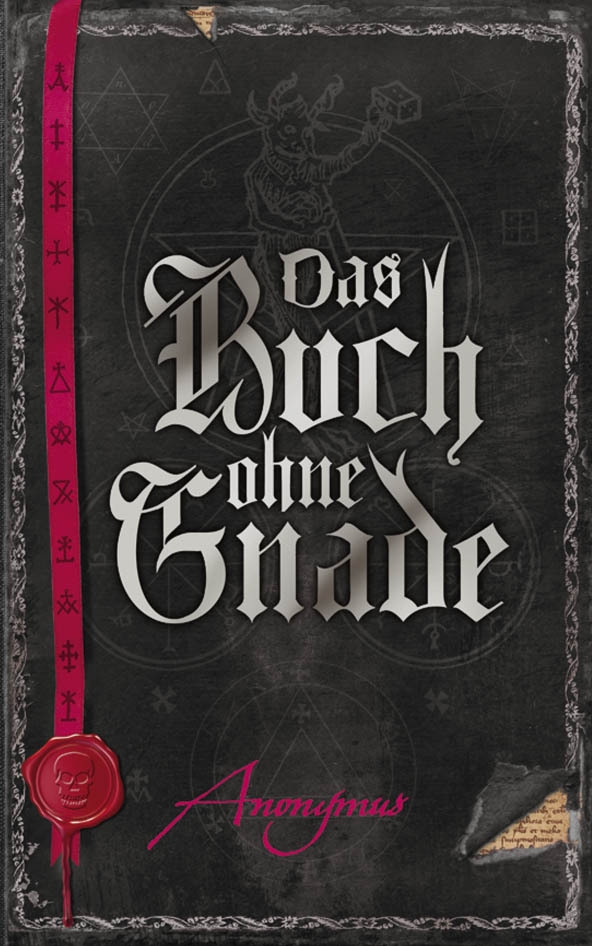 Das Buch Ohne Gnade: Roman