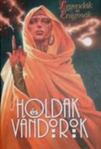 Holdak és Vándorok