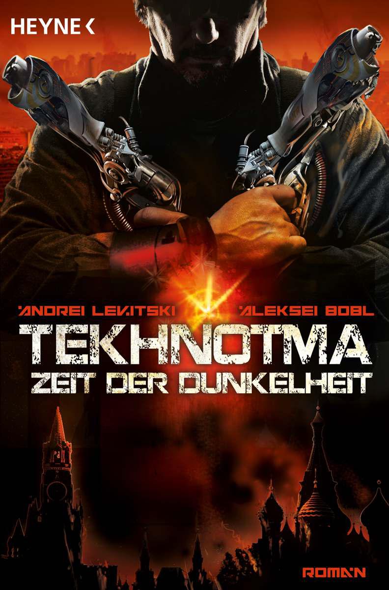 Tekhnotma - Zeit der Dunkelheit: Roman