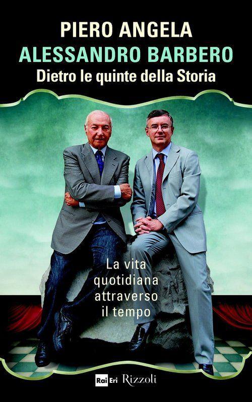 Dietro le quinte della storia: La vita quotidiana attraverso il tempo