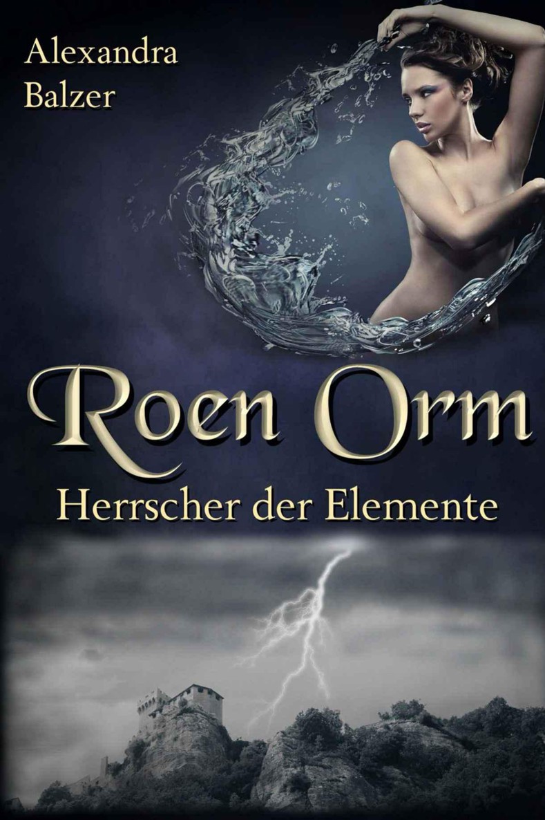 Roen Orm 4: Herrscher der Elemente