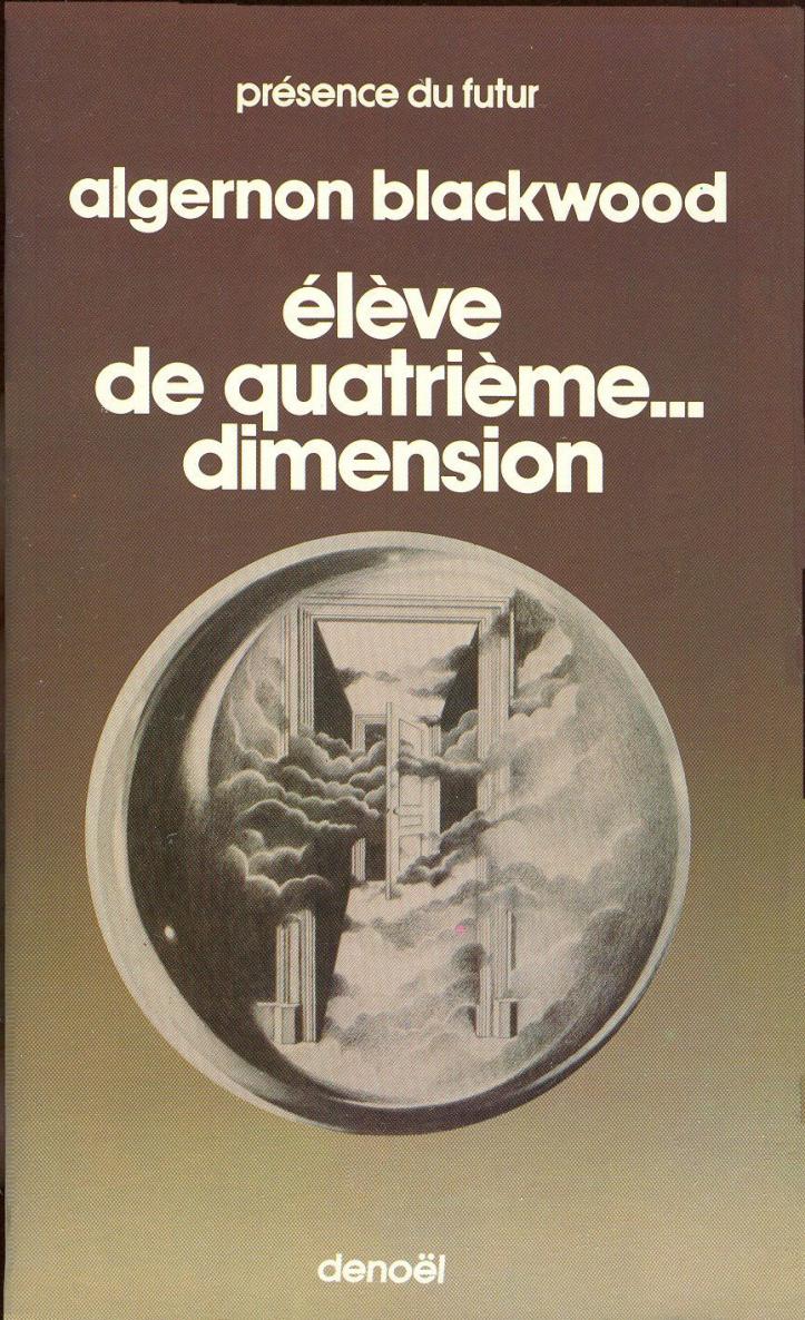 Eleve de la quatrieme dimension