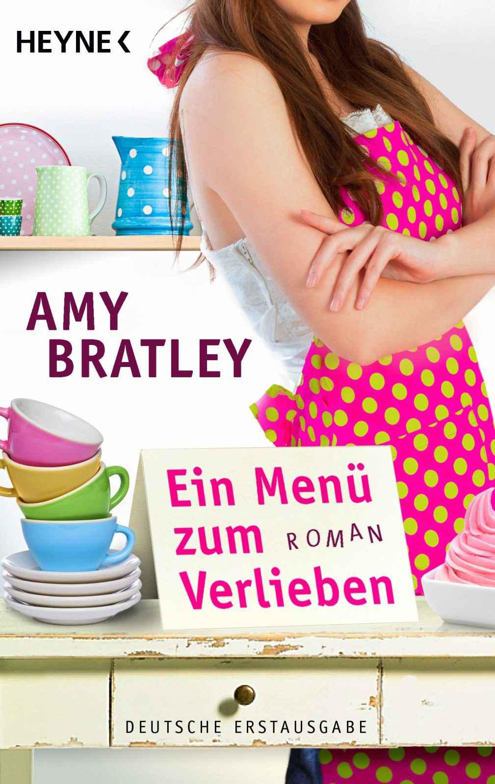 Ein Menü zum Verlieben: Roman