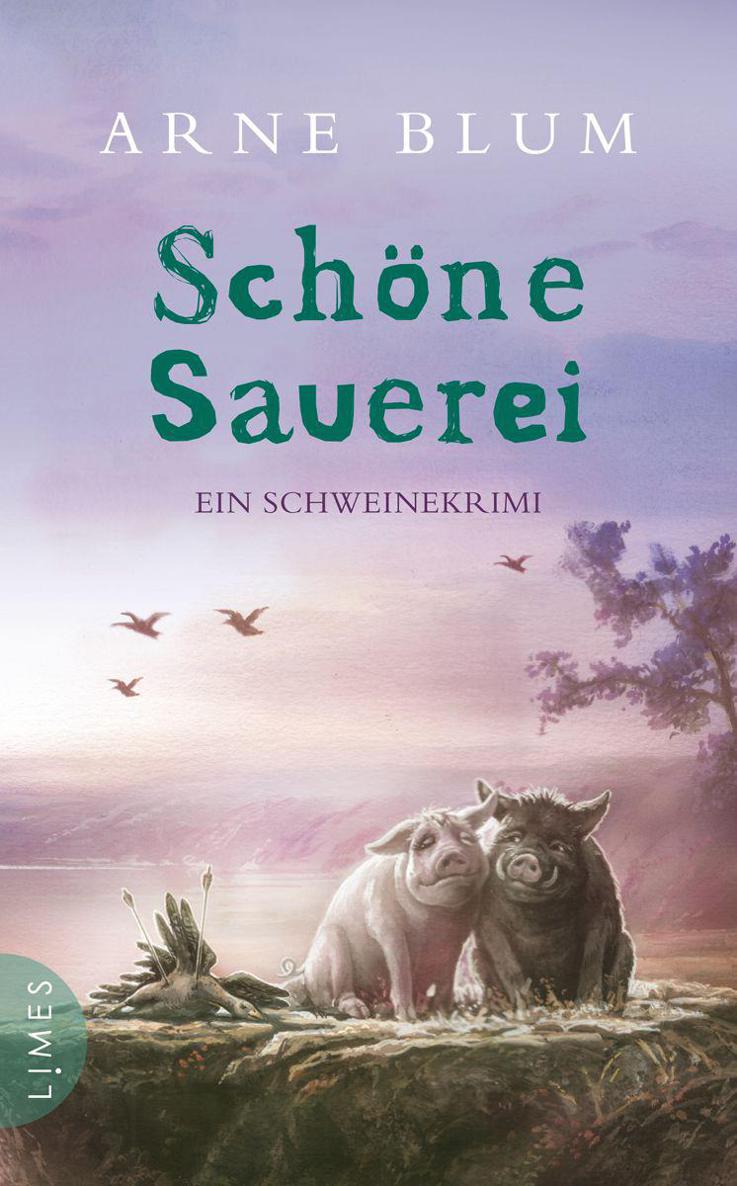 Schöne Sauerei: Ein Schweinekrimi