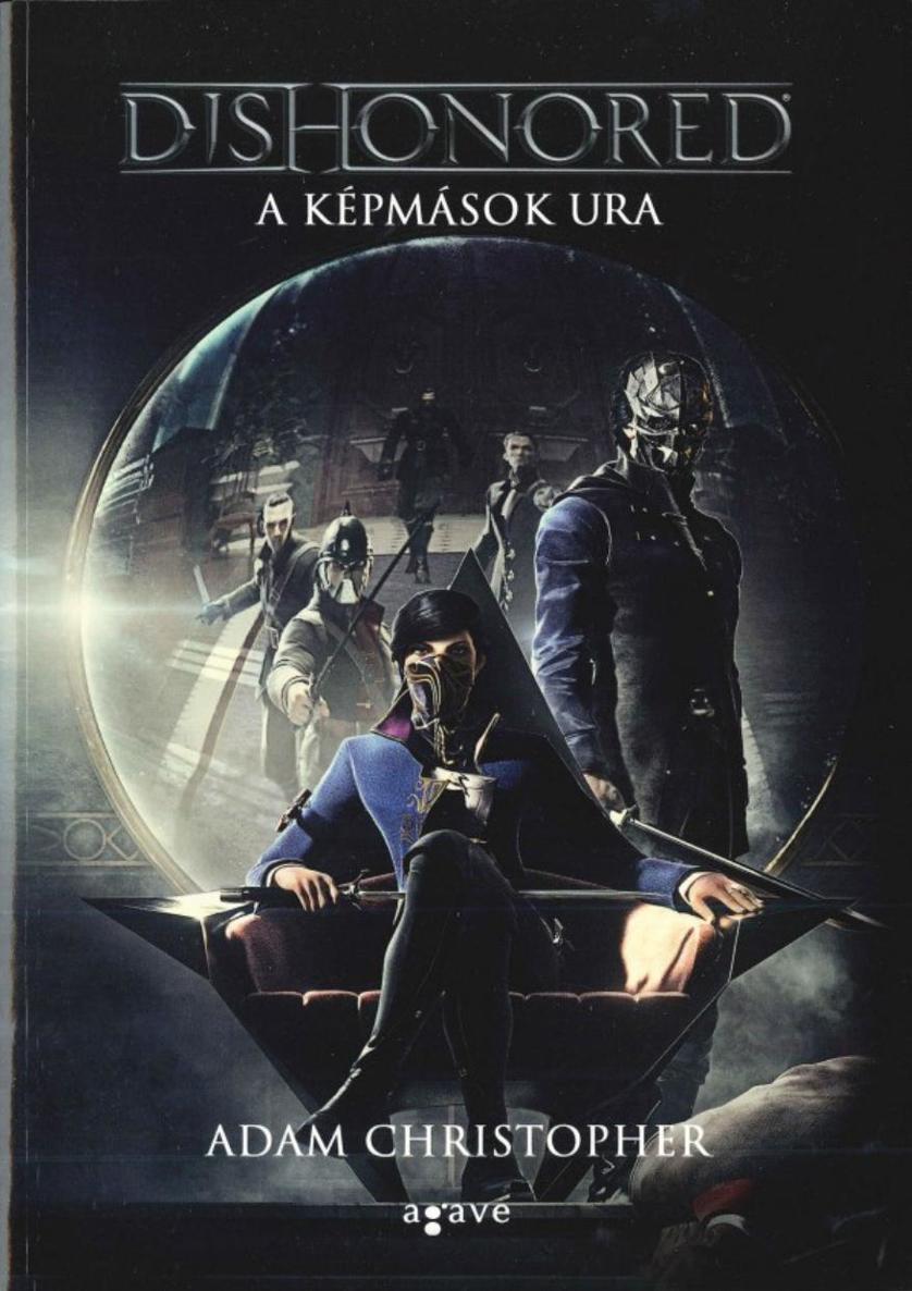 Dishonored - A képmások ura