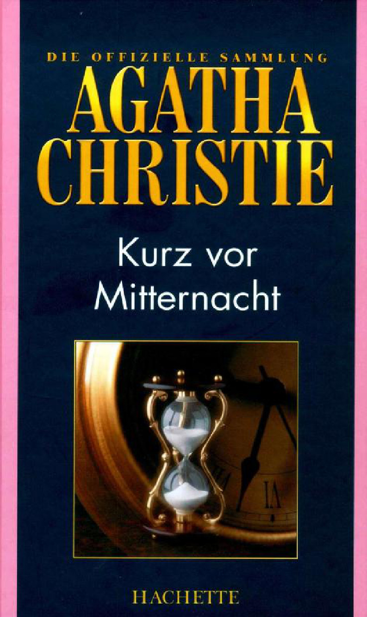 Kurz vor Mitternacht