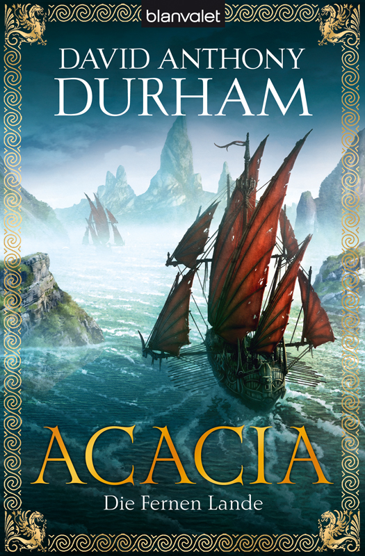 Acacia 02 - Die fernen Lande