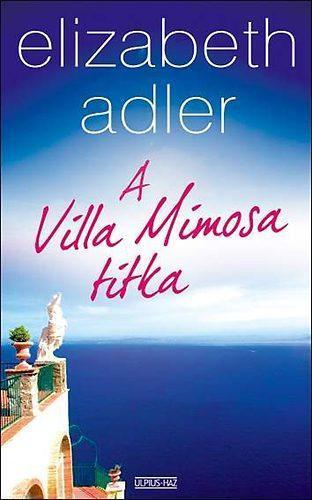 A Villa Mimosa titka