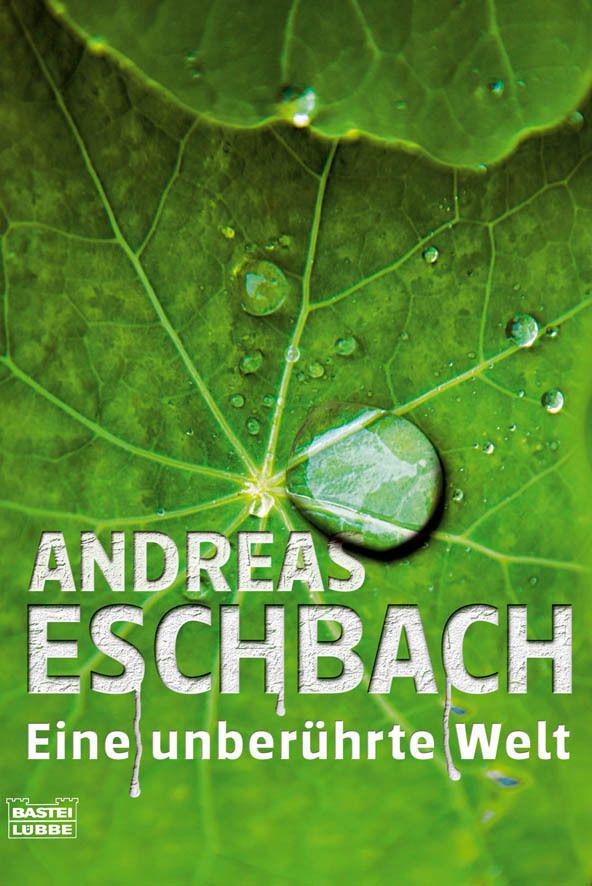Eine unberührte Welt - Band 1