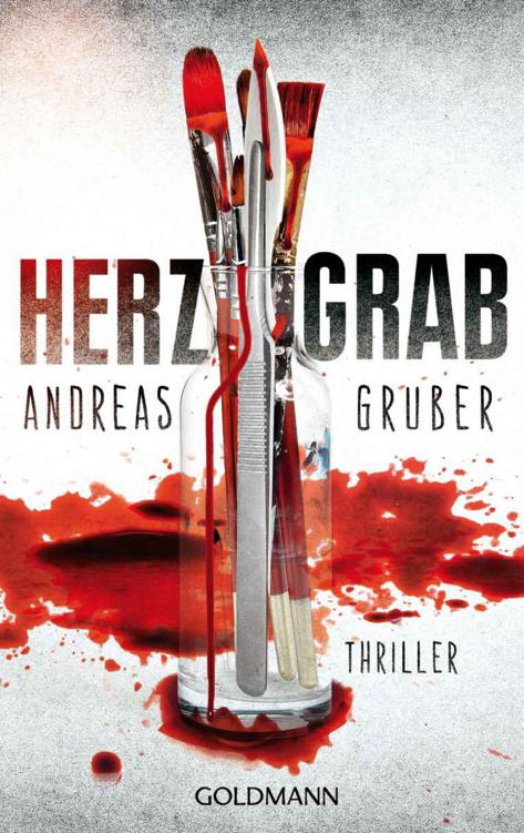 Herzgrab: Thriller