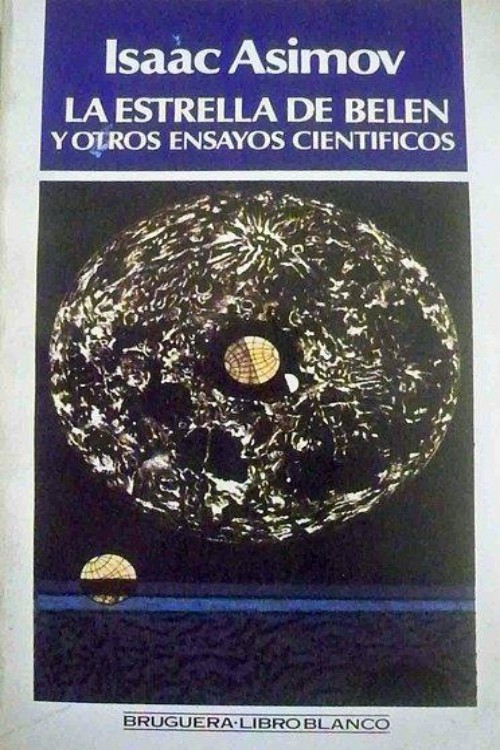 La estrella de Belén y otros ensayos científicos