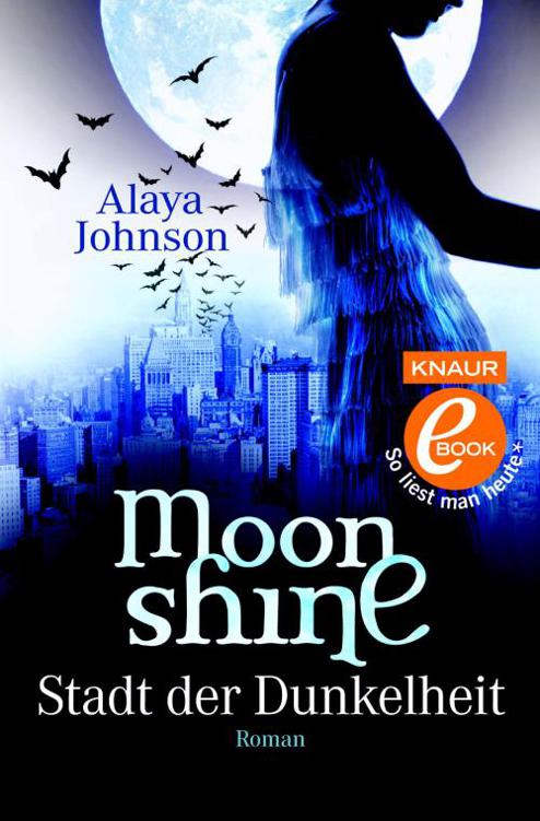 Moonshine - Stadt der Dunkelheit