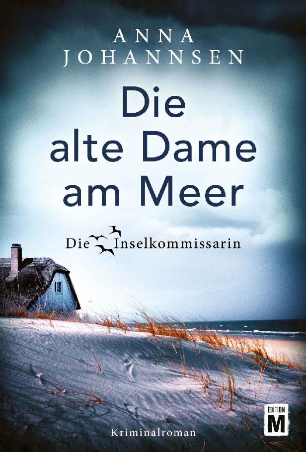 [Die Inselkommissarin 03] • Die alte Dame am Meer