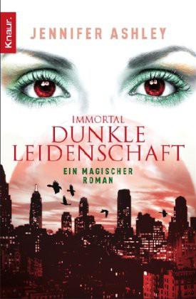 Immortal. Dunkle Leidenschaft