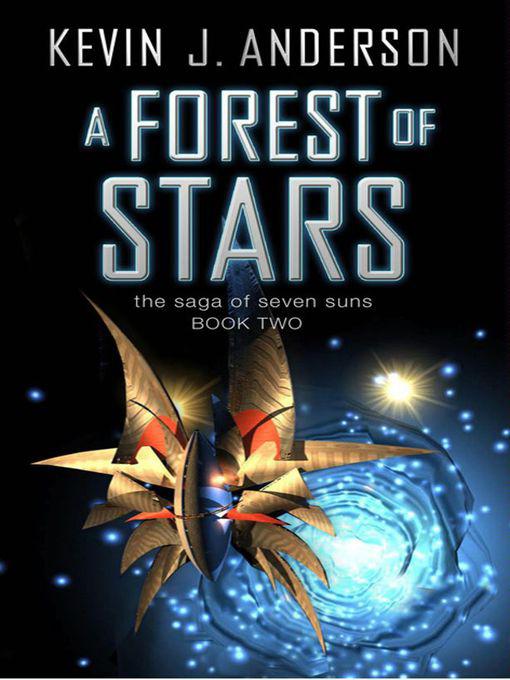 Saga Of Seven Suns 02, A Forest Of Stars