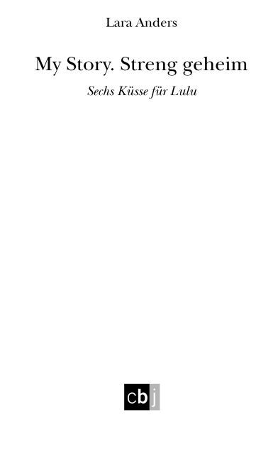 My Story - Streng geheim - Sechs Kuesse für Lulu