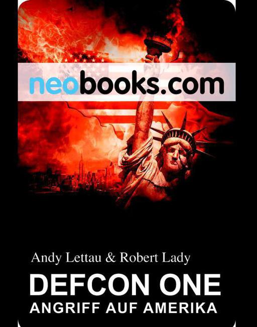 Defcon One 01 - Angriff auf Amerika