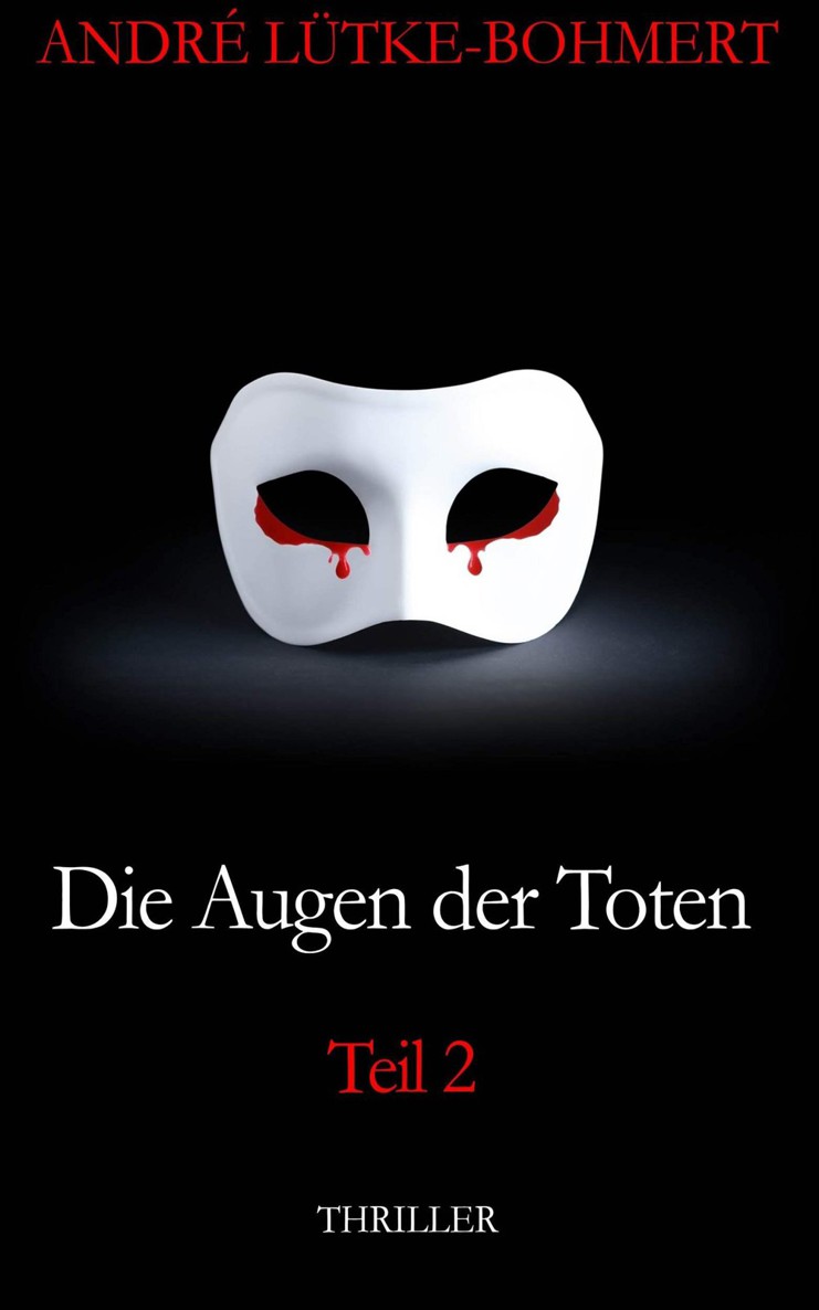 Die Augen der Toten 02 - Die Augen der Toten Teil 2