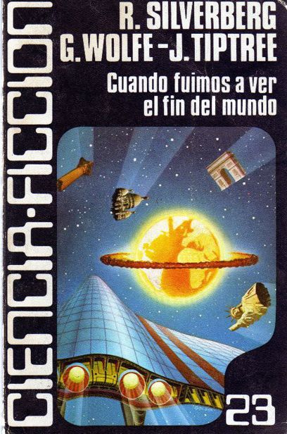 Cuando fuimos a ver el fin del mundo