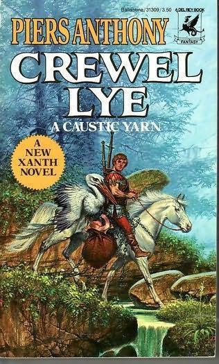 Xanth #08 - Crewel Lye: A Caustic Yarn