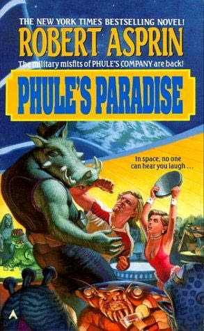 Phule's Company #02 - Phule's Paradise