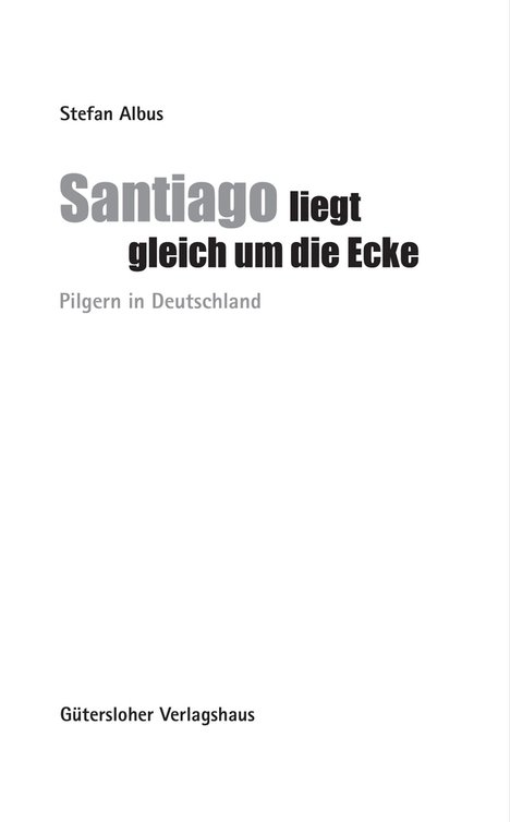 Santiago liegt gleich um die Ecke