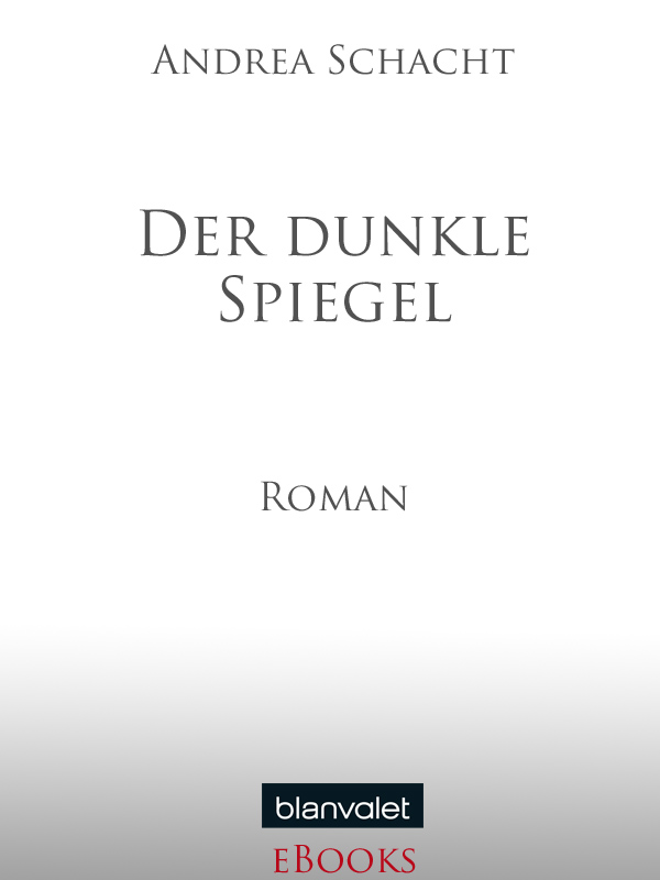 Der dunkle Spiegel