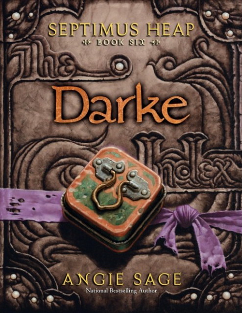 Sage, Angie - Septimus Heap 06 - Darke