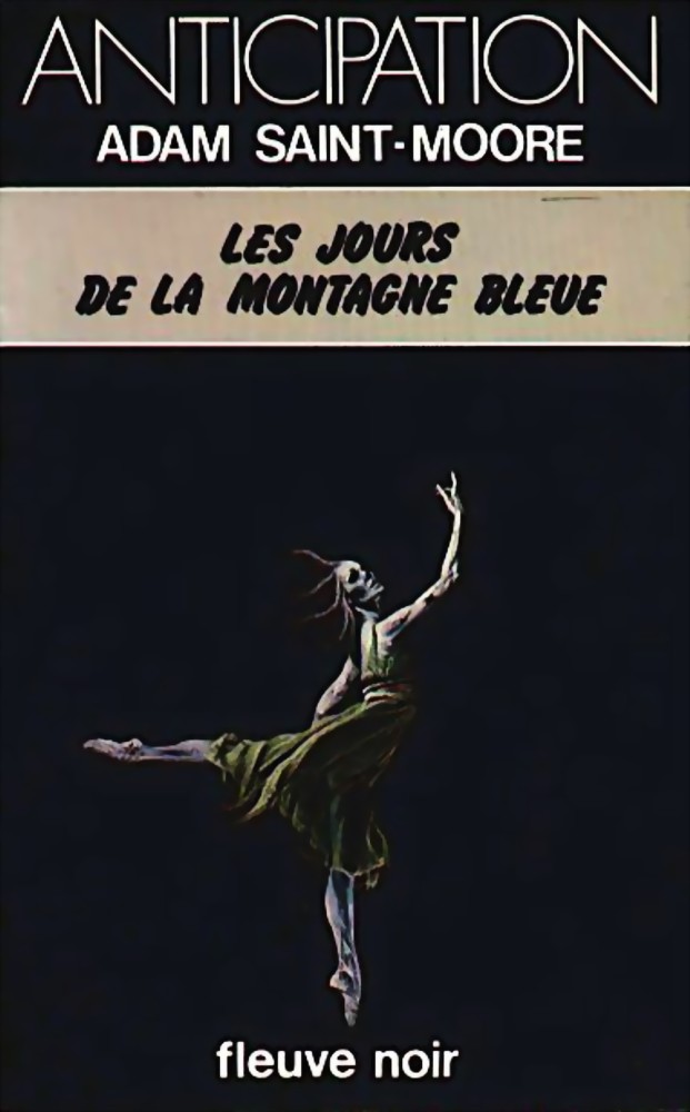 Les jours de la montagne bleue
