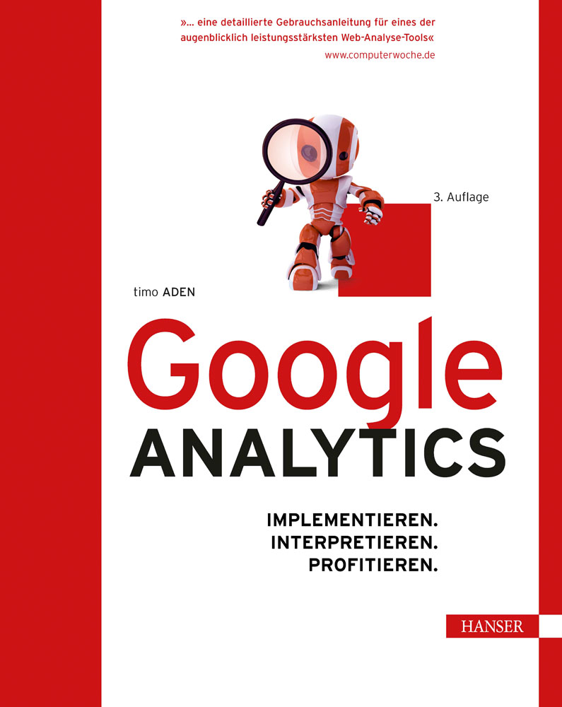 Google Analytics - Implementieren Interpretieren Profitieren 
