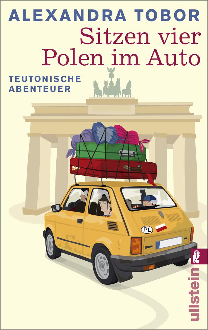 Sitzen vier Polen im Auto: Teutonische Abenteuer