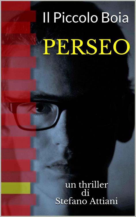 PERSEO: Il Piccolo Boia