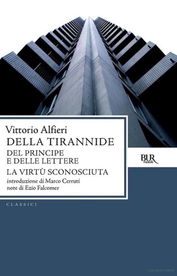 Della tirannide: Del principe e delle lettere - La virtù sconosciuta