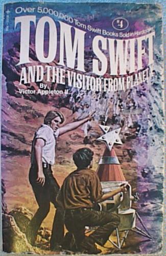 Tom Swift and the Visitor From Planet X