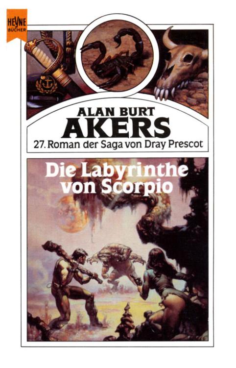 Saga von Dray Prescot 27 - Pandahem-Zyklus 01 - Die Labyrinthe von Scorpio