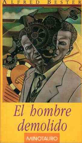 El hombre demolido