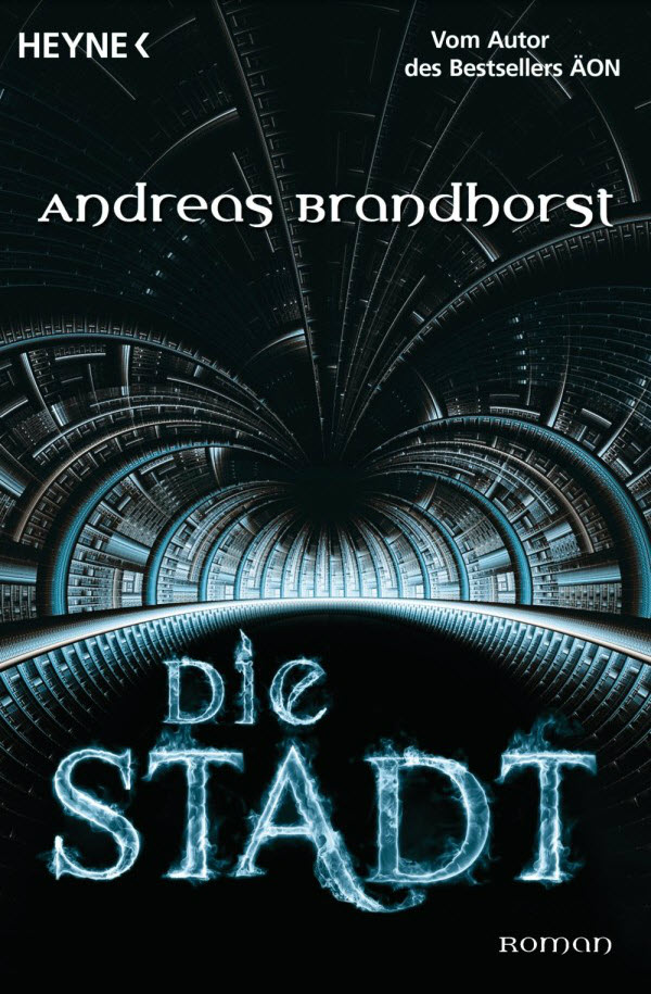 Die Stadt - Roman