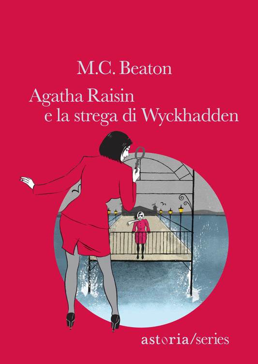 Agatha Raisin e la strega di Wyckhadden
