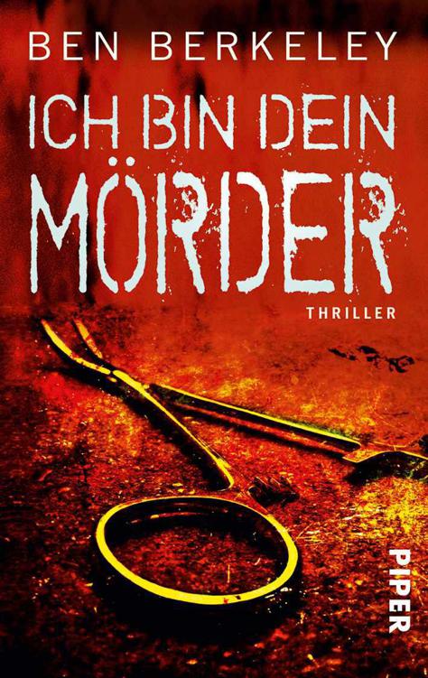 Ich bin dein Mörder: Thriller
