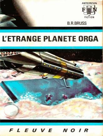 L'étrange planète Orga