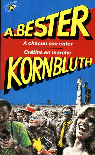 A chacun son enfer - Crétins en marche
