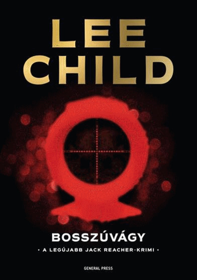 Lee Child - Jack Reacher 19 - Bosszvgy2