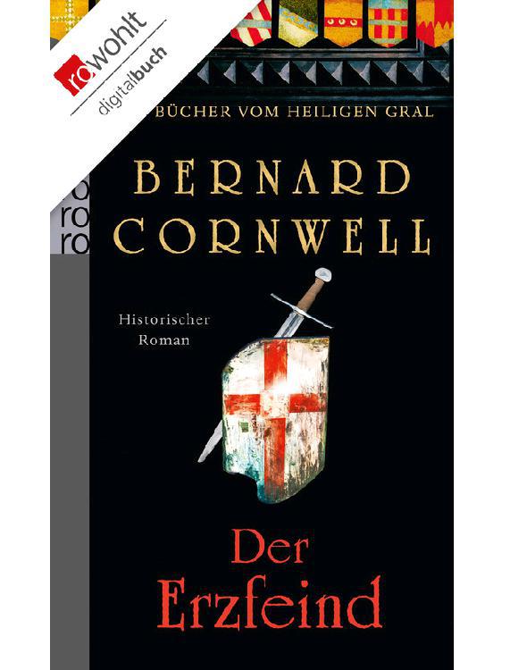 Die Bücher vom Heiligen Gral. Der Erzfeind