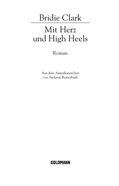 Mit Herz und High Heels - Clark, B: Mit Herz und High Heels - The Overnight Socialite