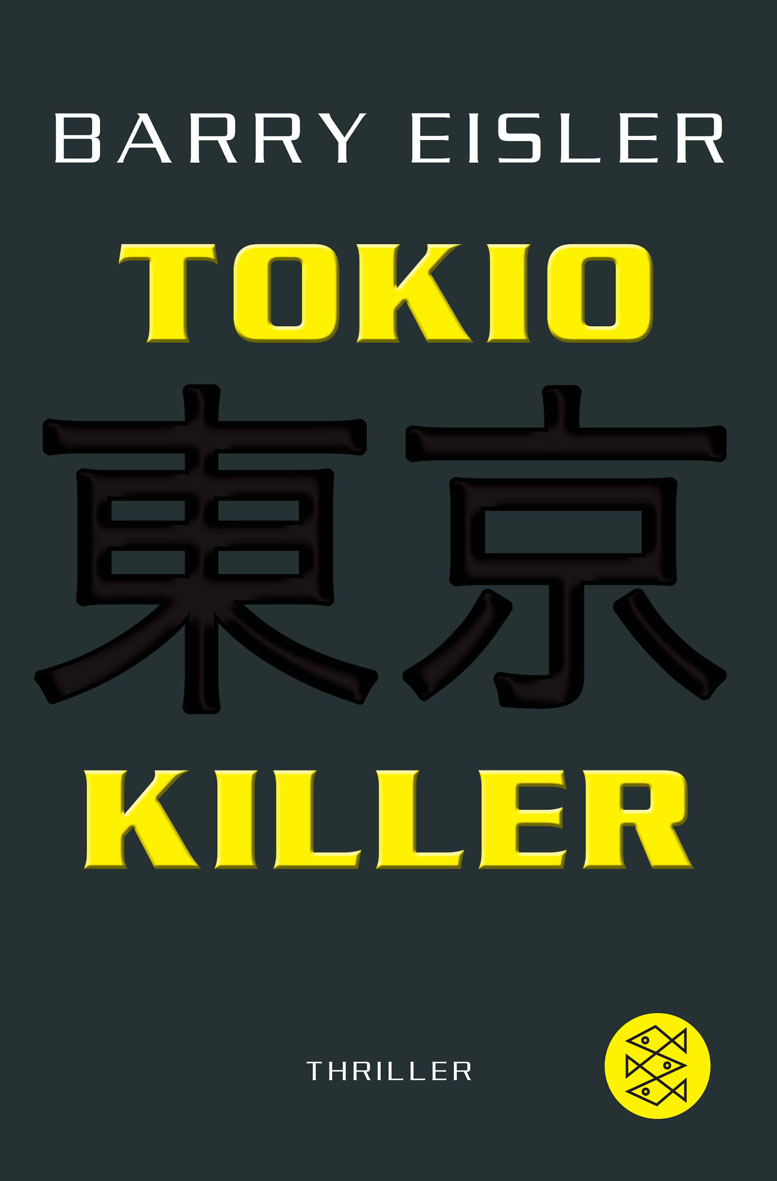 Tokio Killer 01 - Der erste Auftrag