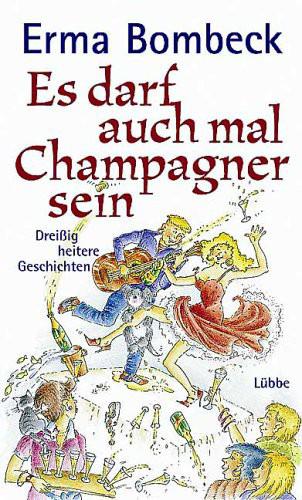 Es darf auch mal Champagner sein