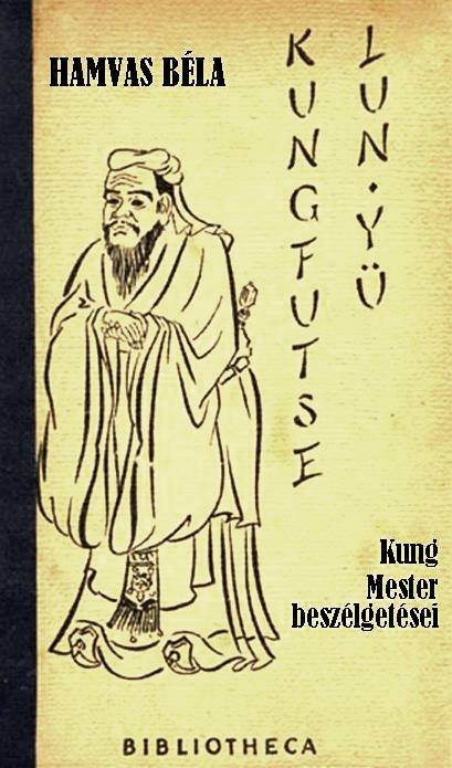 Hamvas Béla - Kung Mester beszélgetései