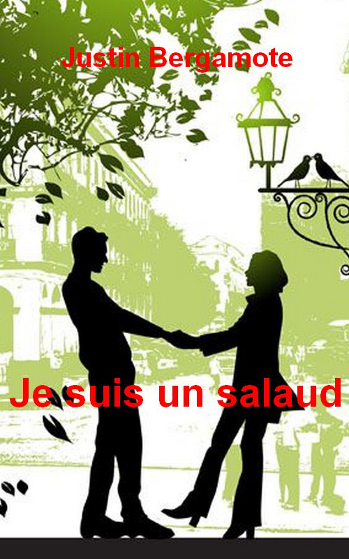 Je suis un salaud